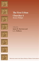 First Urban Churches 4 Roman Philippi
