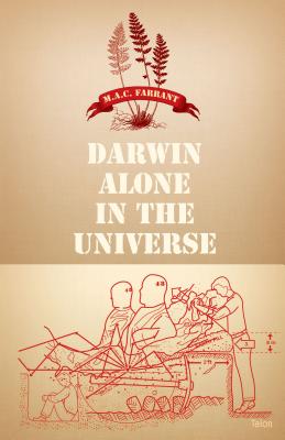 Darwin Alone in the Universe 