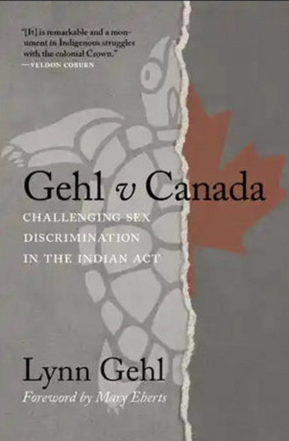 Gehl v Canada Challenging Sex Discrimination