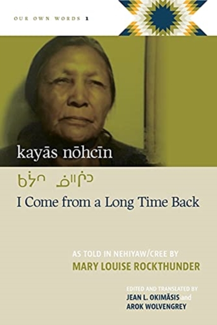 kayas nohcin I Come from a Long Time Back
