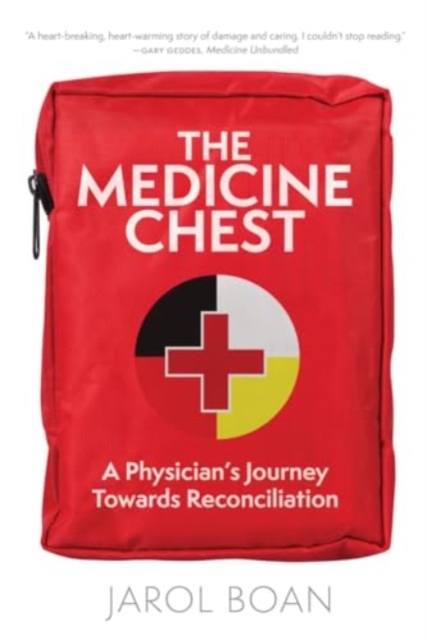 Medicine Chest A Physician's Journey Towards Reconciliation