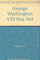 George Washington V33 Nsp Tod 
