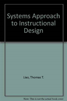 Systems Approach to Instructional Design 