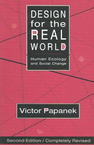 Design for the Real World Human Ecology and Social Change