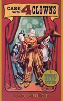 Case with 4 Clowns A Sergeant Beef Mystery