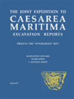 Joint Expedition to Caesarea Maritima Excavation Reports Field O: The Synagogue Site