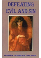 Defeating Evil and Sin 