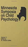 Minnesota Symposia on Child Psychology Volume 11