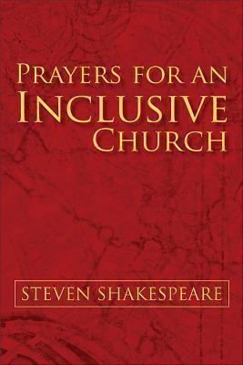 Prayers for an Inclusive Church 