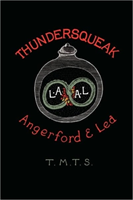 Thundersqueak The Confessions of a Right Wing Anarchist
