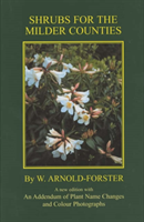 Shrubs for the Milder Counties 