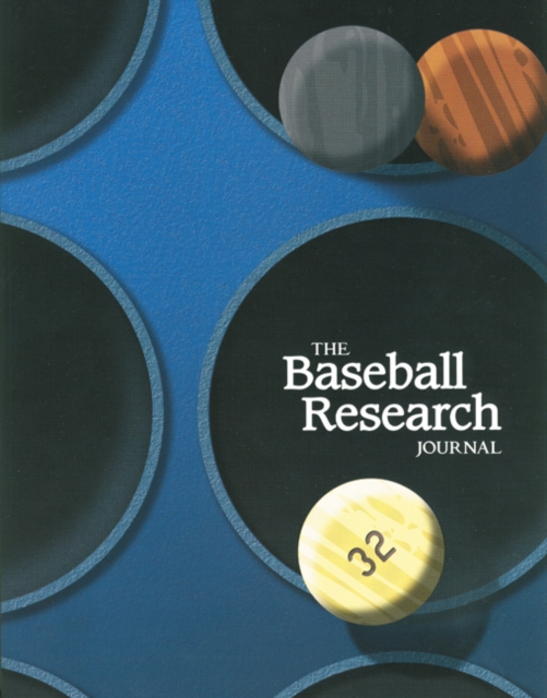Baseball Research Journal (BRJ), Volume 32 