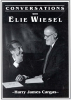 Conversations with Elie Wiesel 