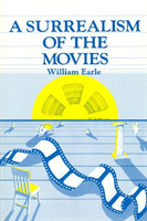Surrealism of the Movies 