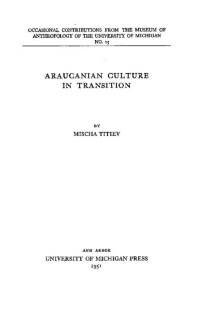 Araucanian Culture in Transition 