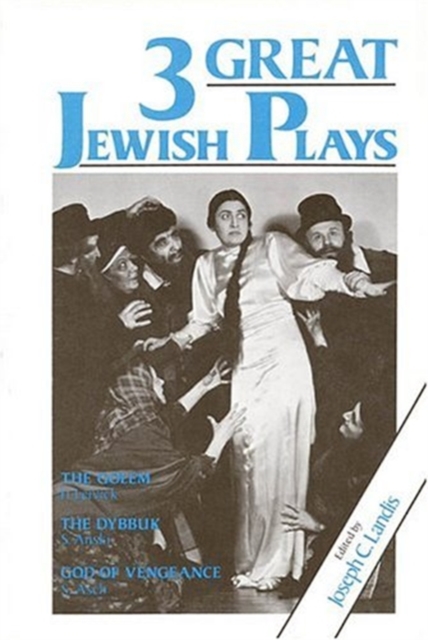 Three Great Jewish Plays 