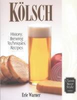 Kolsch History, Brewing Techniques, Recipes