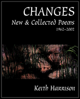 Changes New and Collected Poems 1962-2