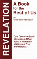 Revelation A Book for the Rest of Us
