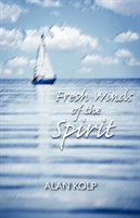 Fresh Winds of the Spirit 
