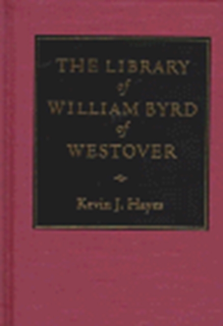 Library of William Byrd of Westover 