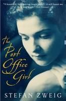 Post Office Girl Stefan Zweigâs Grand Hotel Novel