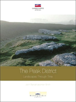 Peak District Landscapes Through Time