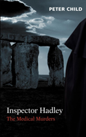Inspector Hadley the Medical Murders 