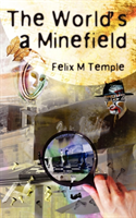 World's a Minefield 