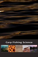 Carp Fishing Science A Guide to Watercraft for the Carp Angler