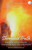Shrouded Truth Biblical Revelations Through P