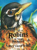 Robins in Your Backyard 