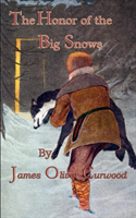 Honor Of The Big Snows 
