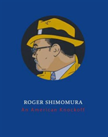 Roger Shimomura An American Knockoff