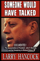 Someone Would Have Talked 