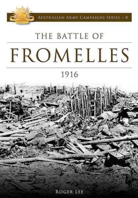 Battle of Fromelles 1916 