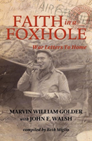 Faith In A Foxhole 