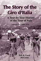 Story of the Giro D'Italia A Year-by-Year History of the