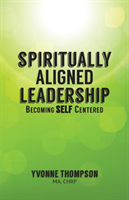Spiritually Aligned Leadership 