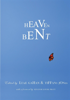 Heaven Bent Australian lesbian, gay, bisexual, transgender and intersex experiences of faith, religion and