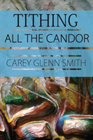 Tithing All The Candor 