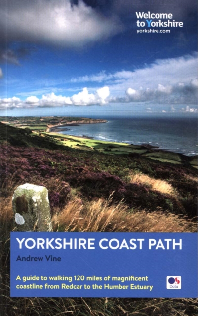 Yorkshire Coast Path A guide to walking 80 magnificent miles of the King Charles III England Coast Path