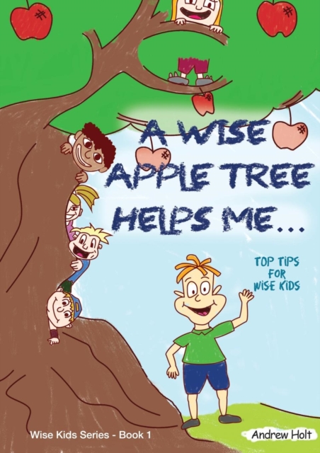 Wise Apple Tree Helps Me... 
