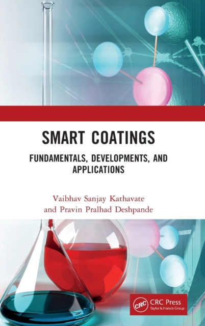 Smart Coatings Fundamentals, Developments, and Applications