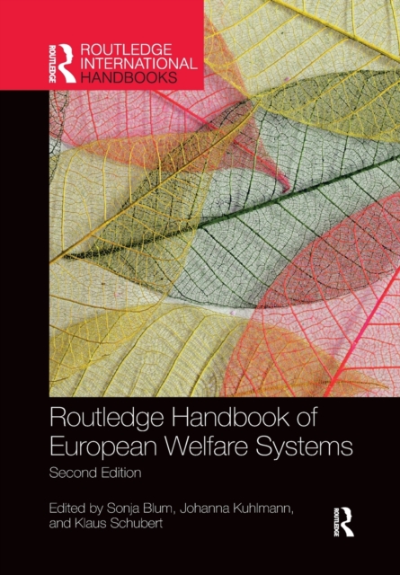 Routledge Handbook of European Welfare Systems 