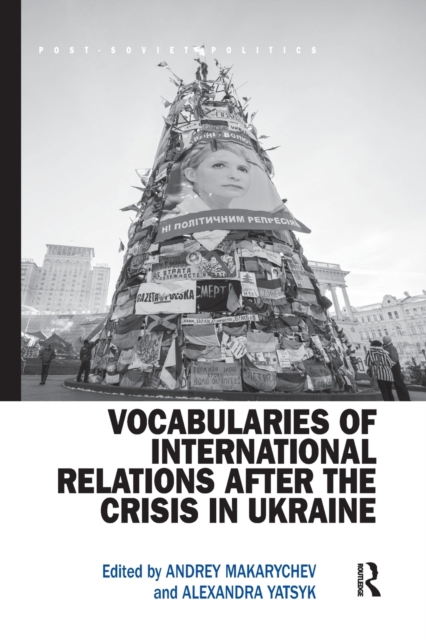 Vocabularies of International Relations after the Crisis in Ukraine 