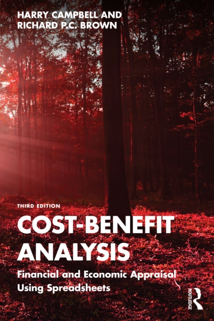 Cost-Benefit Analysis Financial and Economic Appraisal Using Spreadsheets