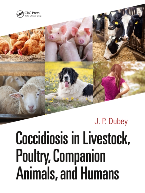 Coccidiosis in Livestock, Poultry, Companion Animals, and Humans 