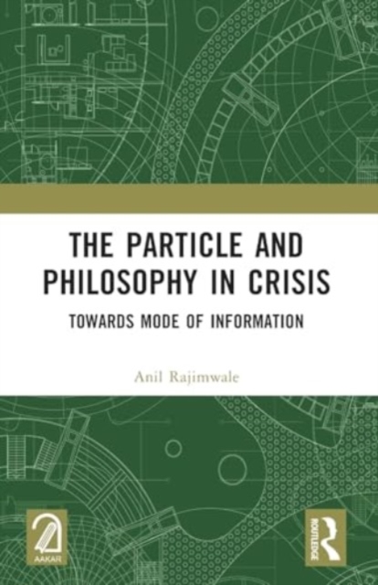 Particle and Philosophy in Crisis Towards Mode of Information