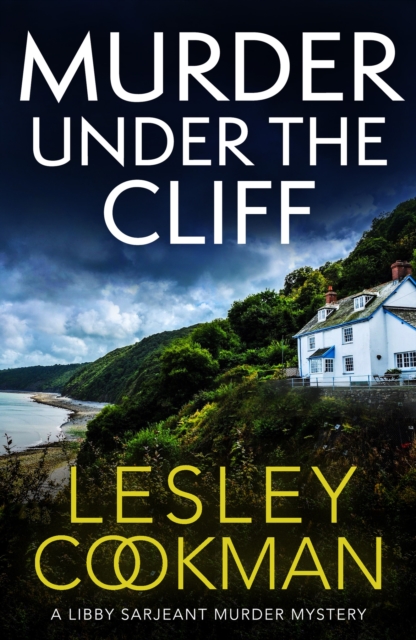 Murder Under the Cliff An addictive cosy mystery set in the English countryside